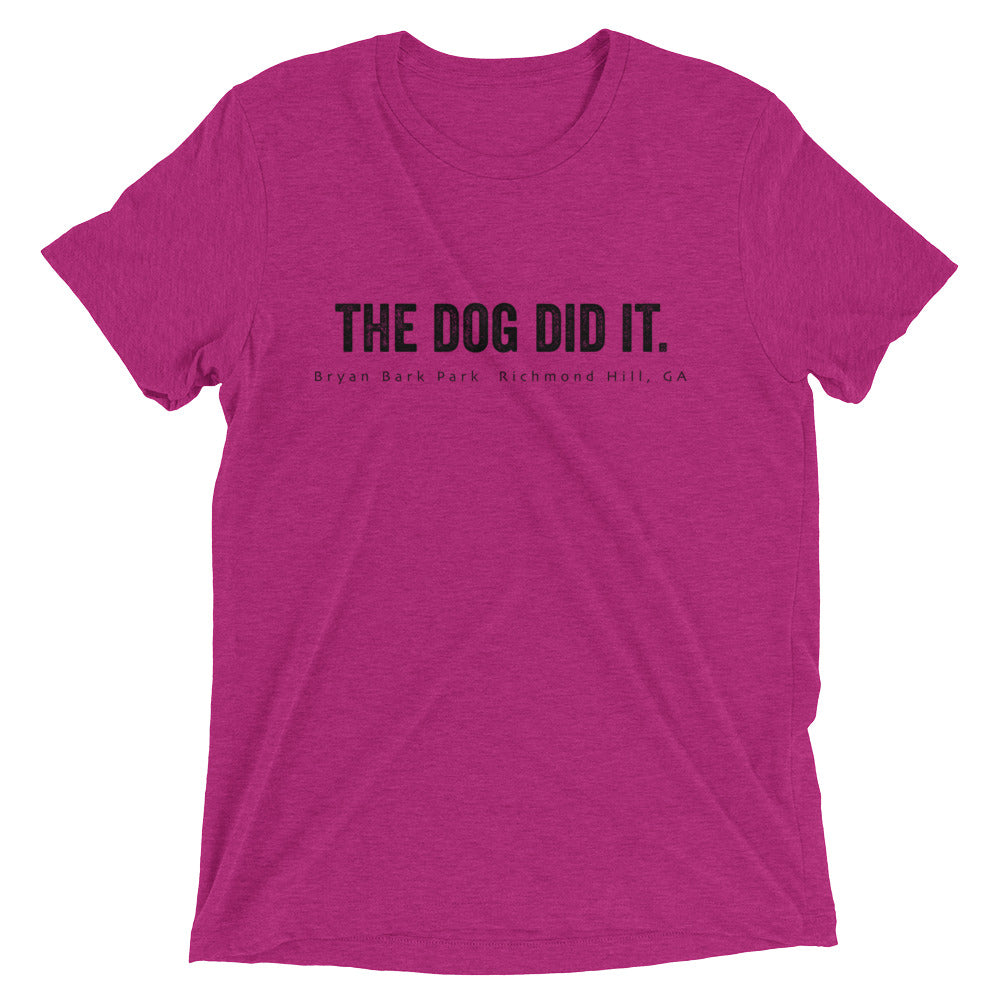 The Dog Did It T-shirt