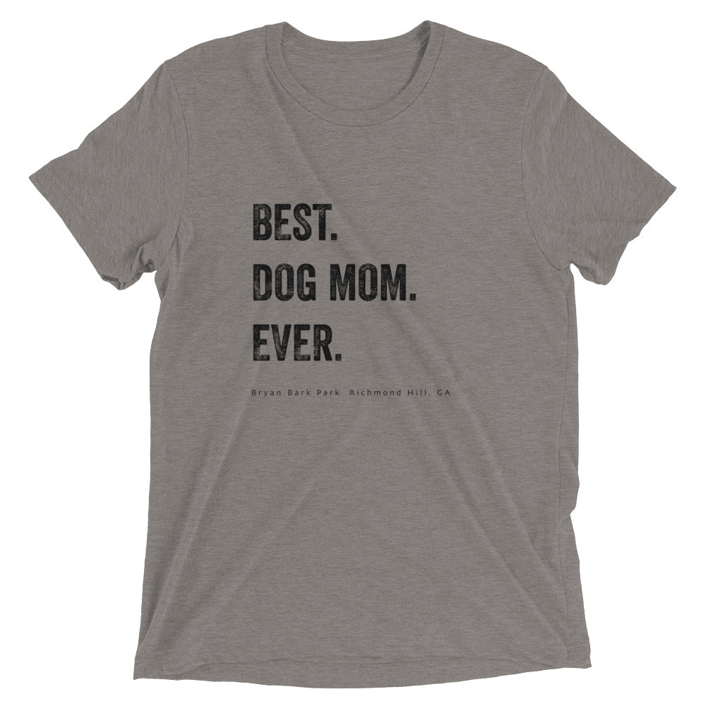 Best Mom, Best Dog Mom, Best Dog Mom T-shirt, Bark Park T-shirt, Bryan Bark Park, Dog T-Shirt
